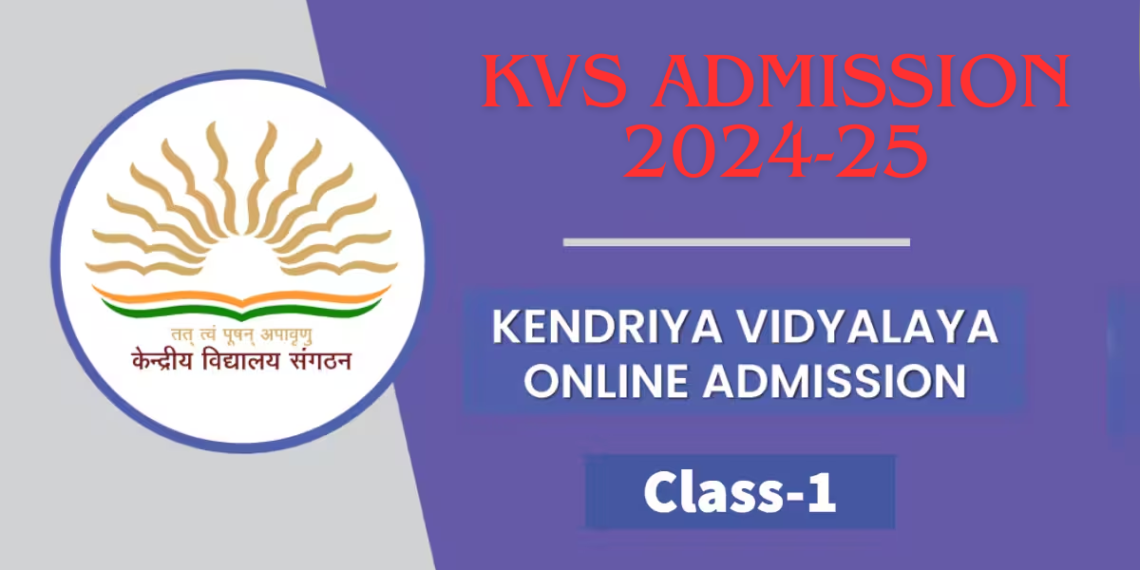 Kendriya Vidyalaya Admission 2024-25: Dates, Process, and Requirements Details Here - Power Corridors