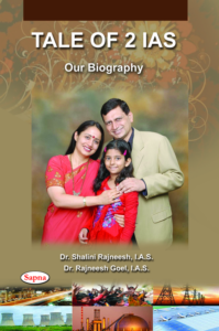 Dr. Shalini Rajneesh Publication Tale of 2 IAS