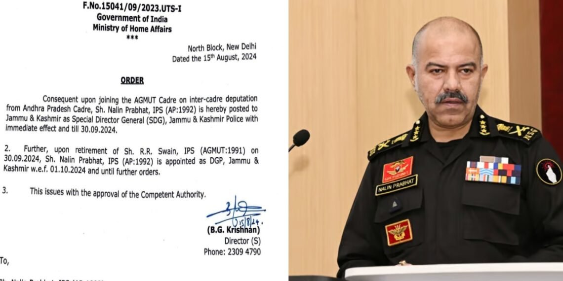 IPS Nalin Prabhat appointed DGP of Jammu and Kashmir