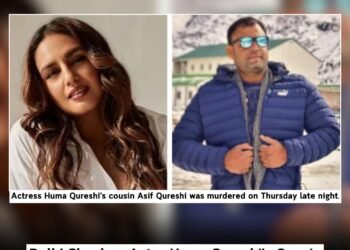 Huma Qureshi’s Cousin Killed in Delhi Parking Dispute