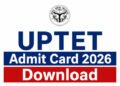 UPTET Admit Card 2026 Released: Download Hall Ticket - Power Corridors