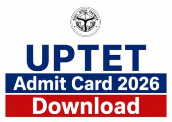 UPTET Admit Card 2026 Released: Download Hall Ticket - Power Corridors
